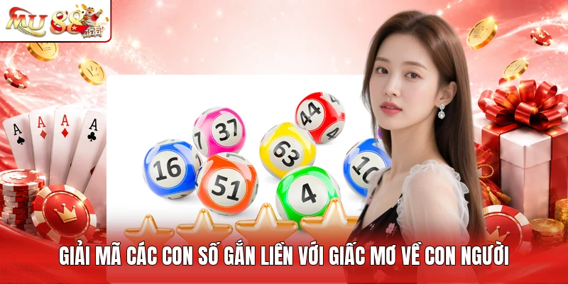 Giải mã các con số gắn liền với giấc mơ về con người